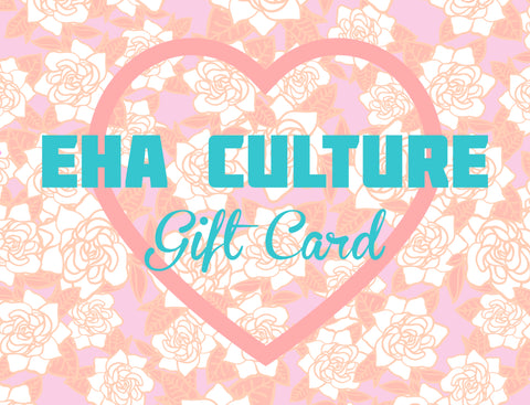 EHA Culture Gift Cards